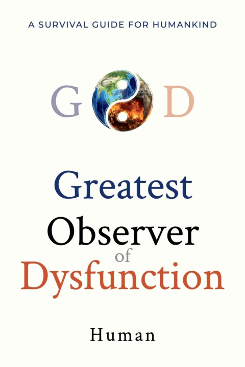 Kniha Greatest Observer of Dysfunction 