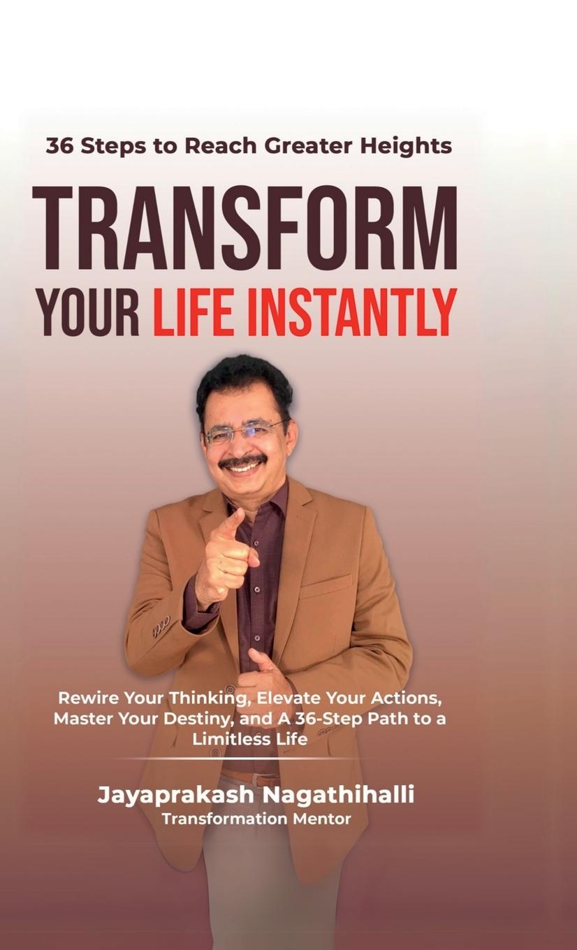 Knjiga Transform Your Life Instantly 