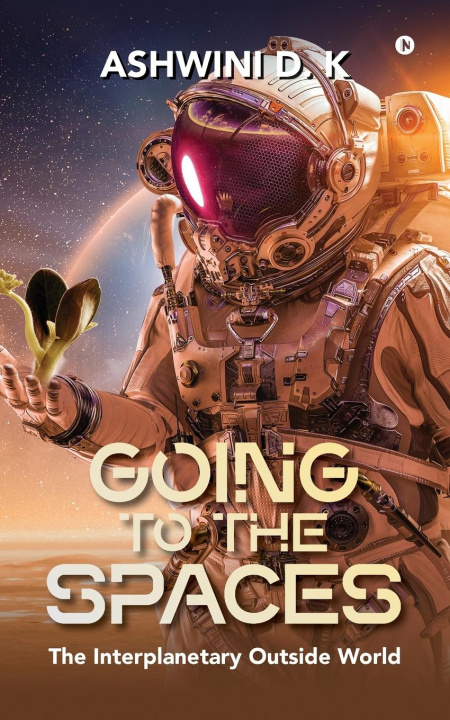 Kniha Going to the Spaces 