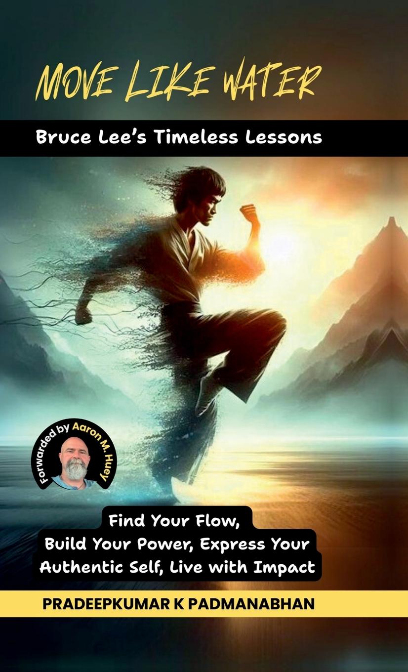 Knjiga Move Like Water 