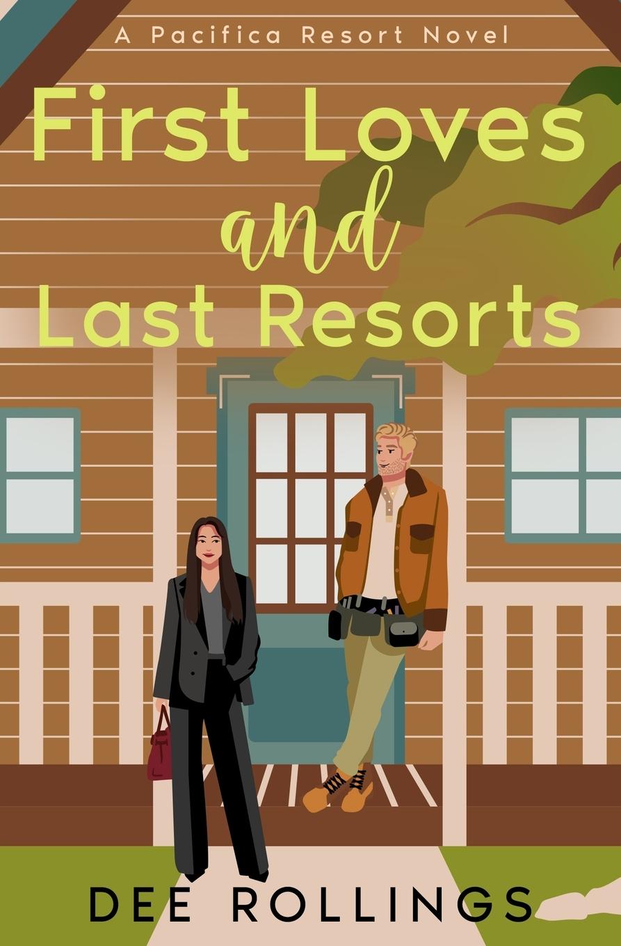 Knjiga First Loves and Last Resorts 