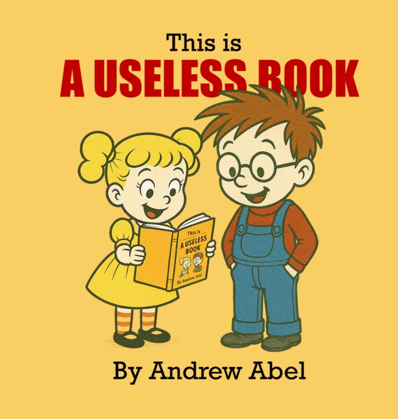 Kniha A Useless Book Andrew Robert Abel