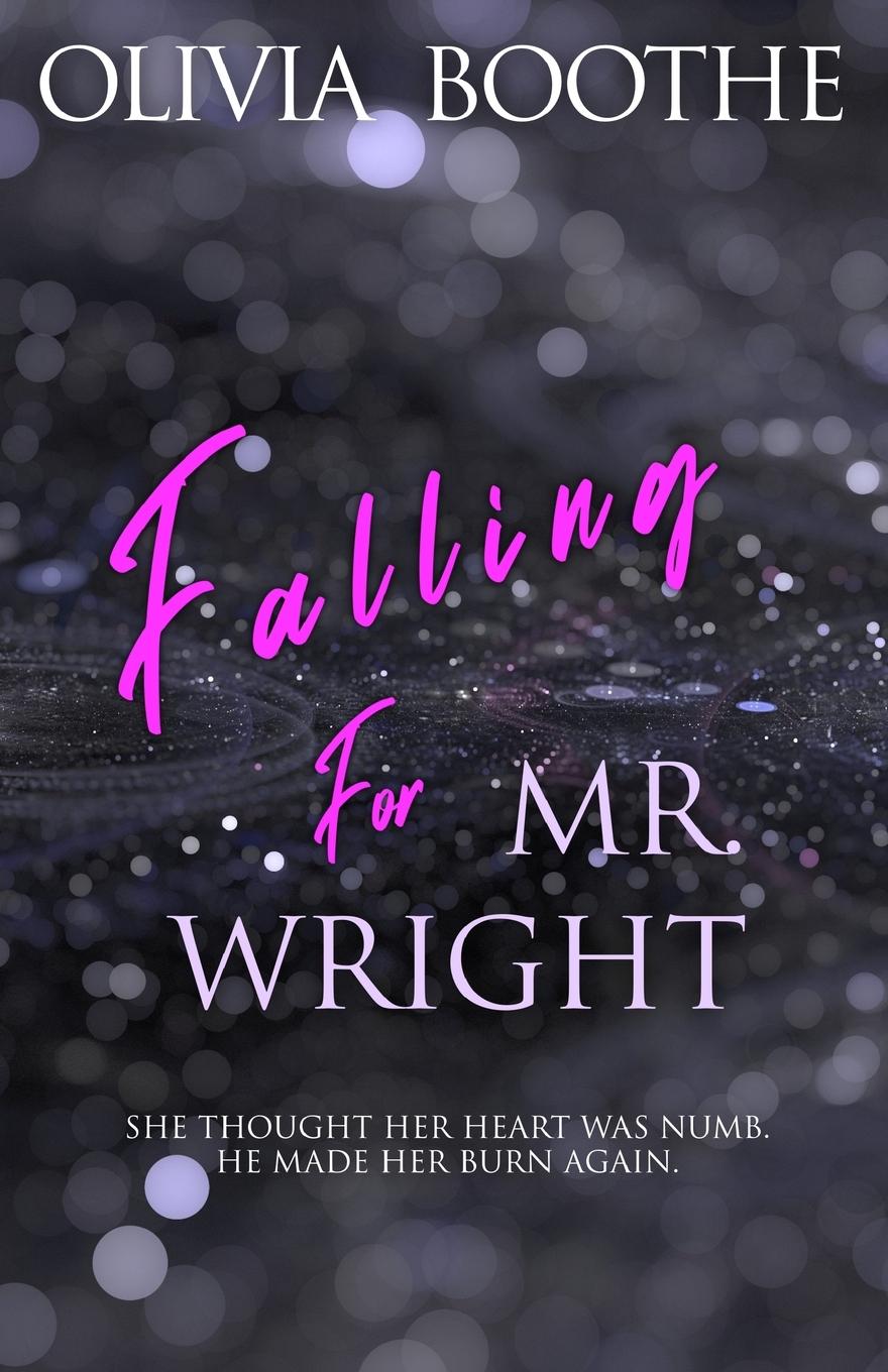 Knjiga Falling For Mr. Wright 