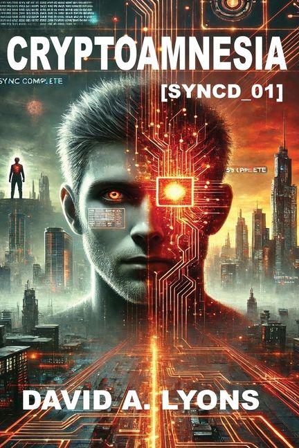 Kniha Cryptoamnesia [SYNCD_01] David A Lyons