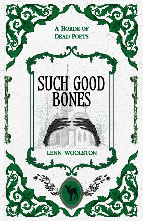 Book Such Good Bones Lenn Woolston