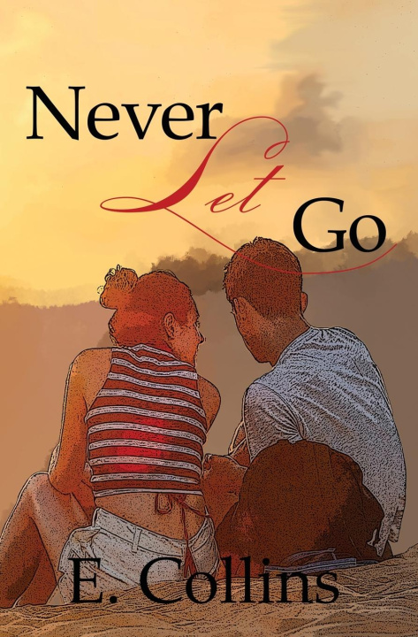 Kniha Never Let Go E. Collins