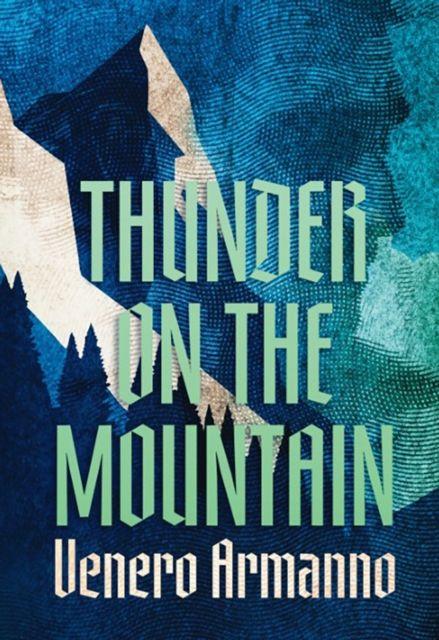 Kniha Thunder on the Mountain Venero Armanno