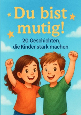 Kniha Du bist Mutig Aferdita Wy