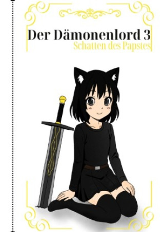Knjiga Der Dämonenlord 3 Moritz Nickel