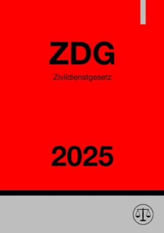 Kniha Zivildienstgesetz - ZDG 2025 Ronny Studier