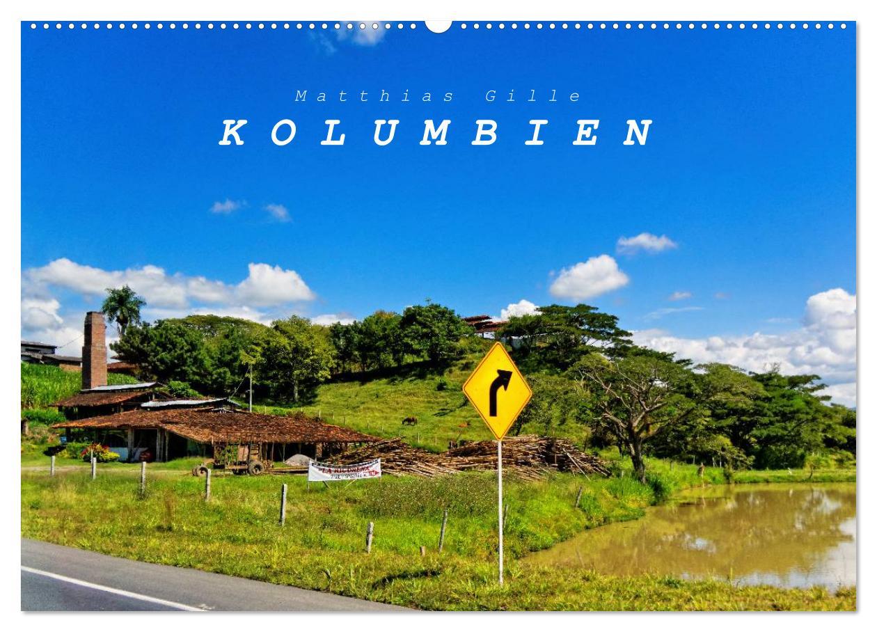 Kalendár/Diár Kolumbien (Wandkalender 2026 DIN A2 quer), CALVENDO Monatskalender Calvendo