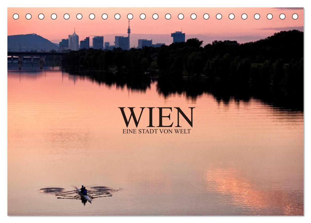 Kalendár/Diár WIEN - EINE STADT VON WELT (Tischkalender 2026 DIN A5 quer), CALVENDO Monatskalender Calvendo