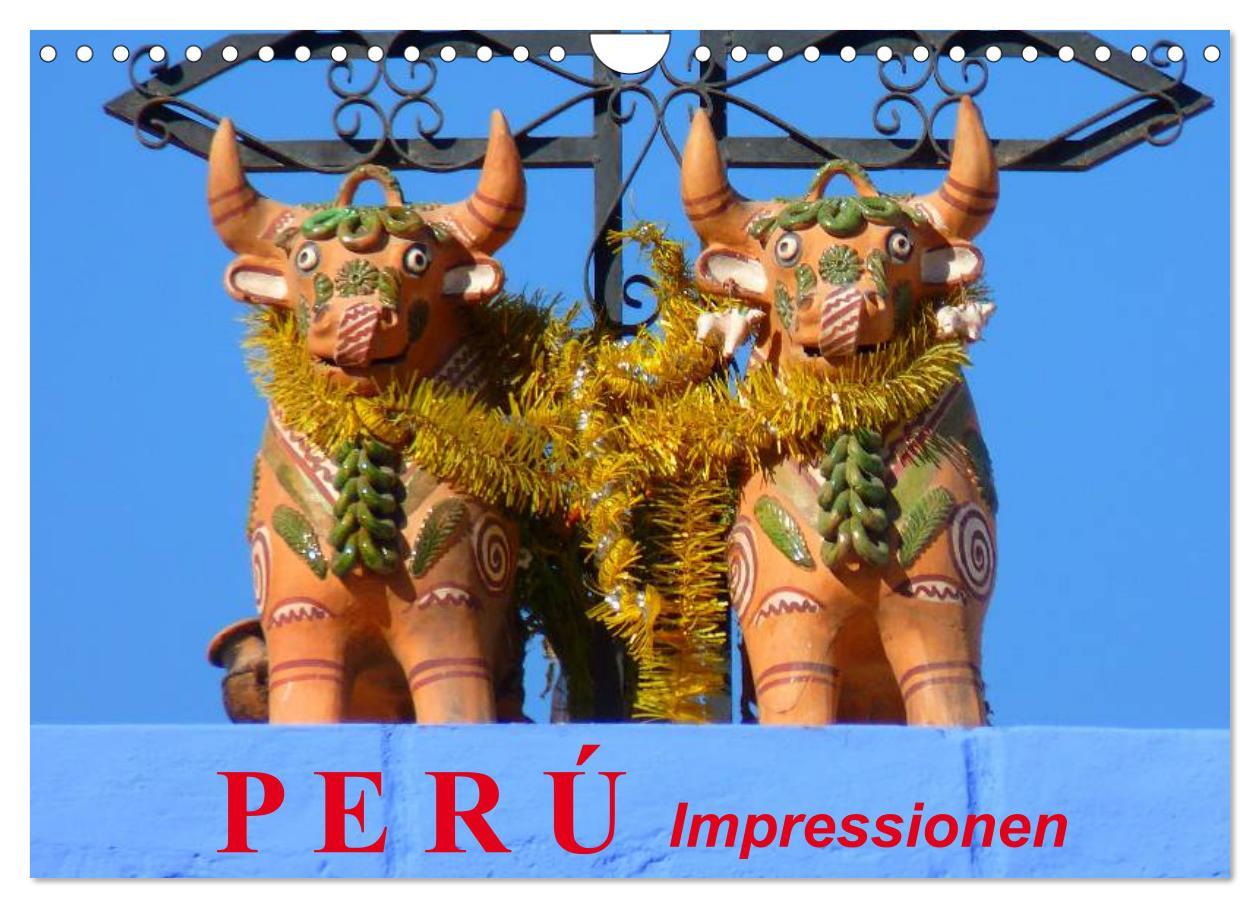 Koledar/Rokovnik Perú. Impressionen (Wandkalender 2026 DIN A4 quer), CALVENDO Monatskalender Calvendo