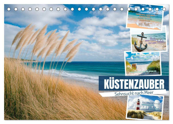 Kalendár/Diár KÜSTENZAUBER Sehnsucht nach Meer (Tischkalender 2026 DIN A5 quer), CALVENDO Monatskalender Calvendo