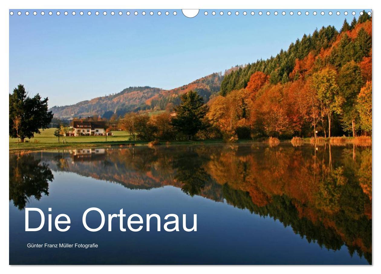 Kalendár/Diár Die Ortenau (Wandkalender 2026 DIN A3 quer), CALVENDO Monatskalender Calvendo