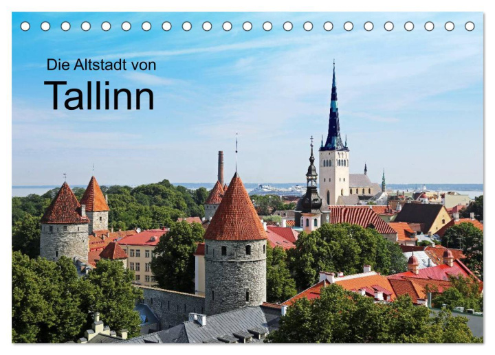 Kalendár/Diár Die Altstadt von Tallinn (Tischkalender 2026 DIN A5 quer), CALVENDO Monatskalender Calvendo