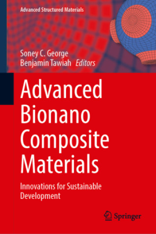 Boek Advanced Bionano Composite Materials Soney C. George
