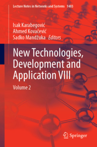 Kniha New Technologies, Development and Application VIII Isak Karabegovic