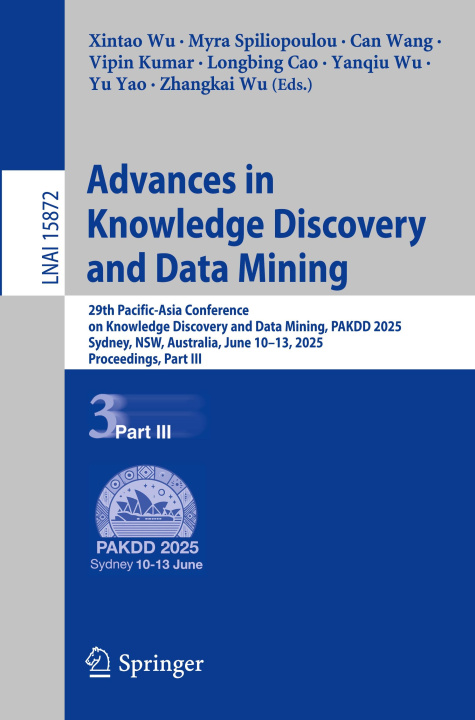 Book Advances in Knowledge Discovery and Data Mining Xintao Wu