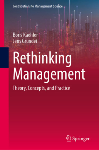 Buch Rethinking Management Boris Kaehler