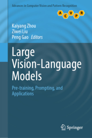 Kniha Large Vision-Language Models Kaiyang Zhou