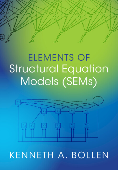Kniha Elements of Structural Equation Models (SEMs) Kenneth A. Bollen