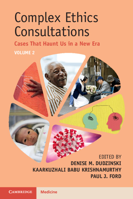 Kniha Complex Ethics Consultations: Volume 2 Denise M. Dudzinski