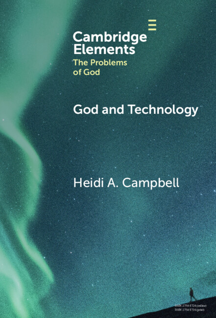 Buch God and Technology Heidi A. Campbell