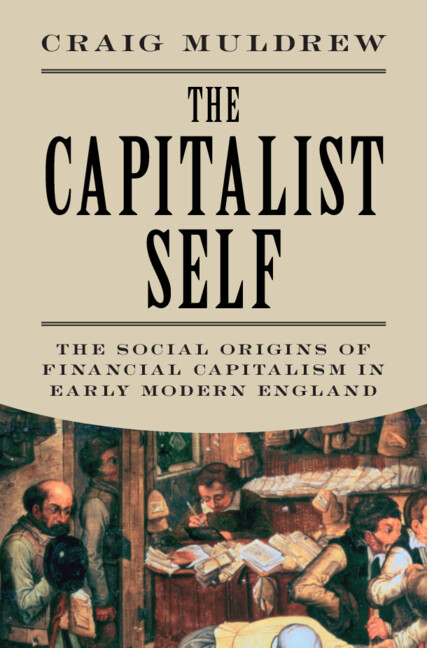 Knjiga The Capitalist Self Craig Muldrew