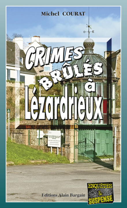 Knjiga Crimes brulés a Lézardrieux Courat