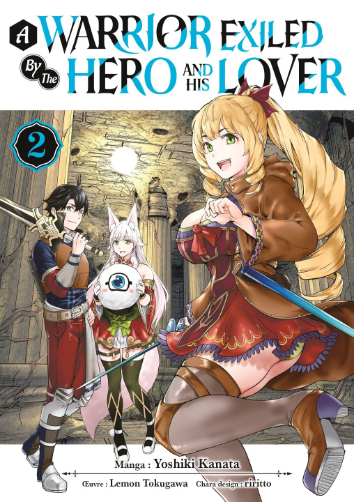 Knjiga A Warrior Exiled by the Hero and His Lover - Tome 02 Lemon Tokugawa