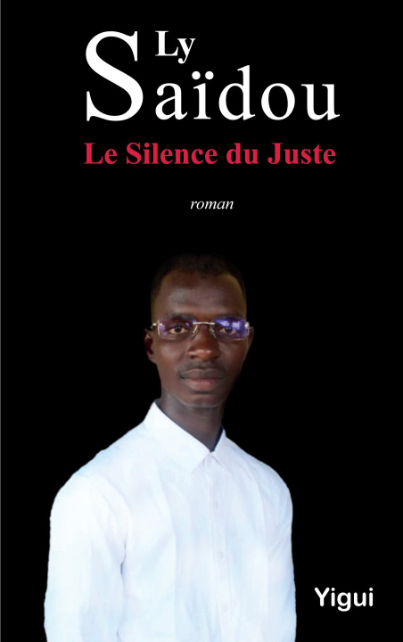 Knjiga Le Silence du Juste Ly