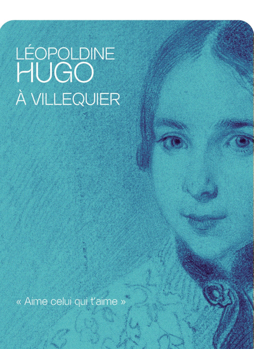 Kniha Léopoldine Hugo à Villequier Dorion-Perronet