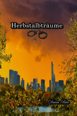 Kniha Herbstalbträume Daira Bär