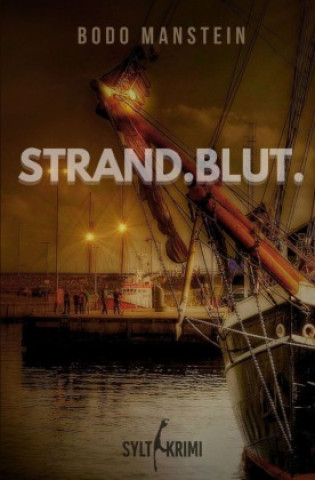 Buch Strand.Blut. Bodo Manstein