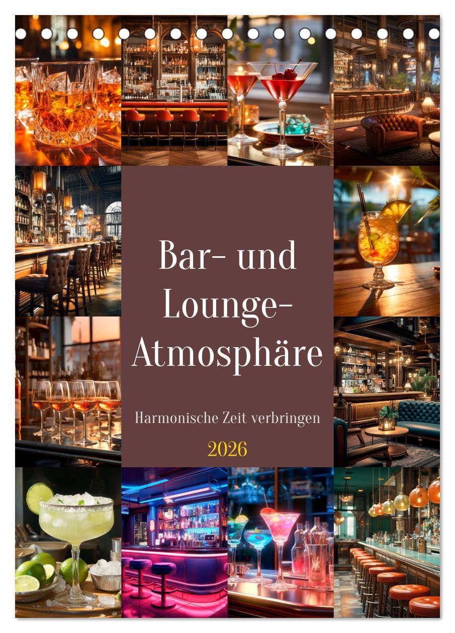 Kalendár/Diár Bar- und Lounge-Atmosphäre (Tischkalender 2026 DIN A5 hoch), CALVENDO Monatskalender Calvendo