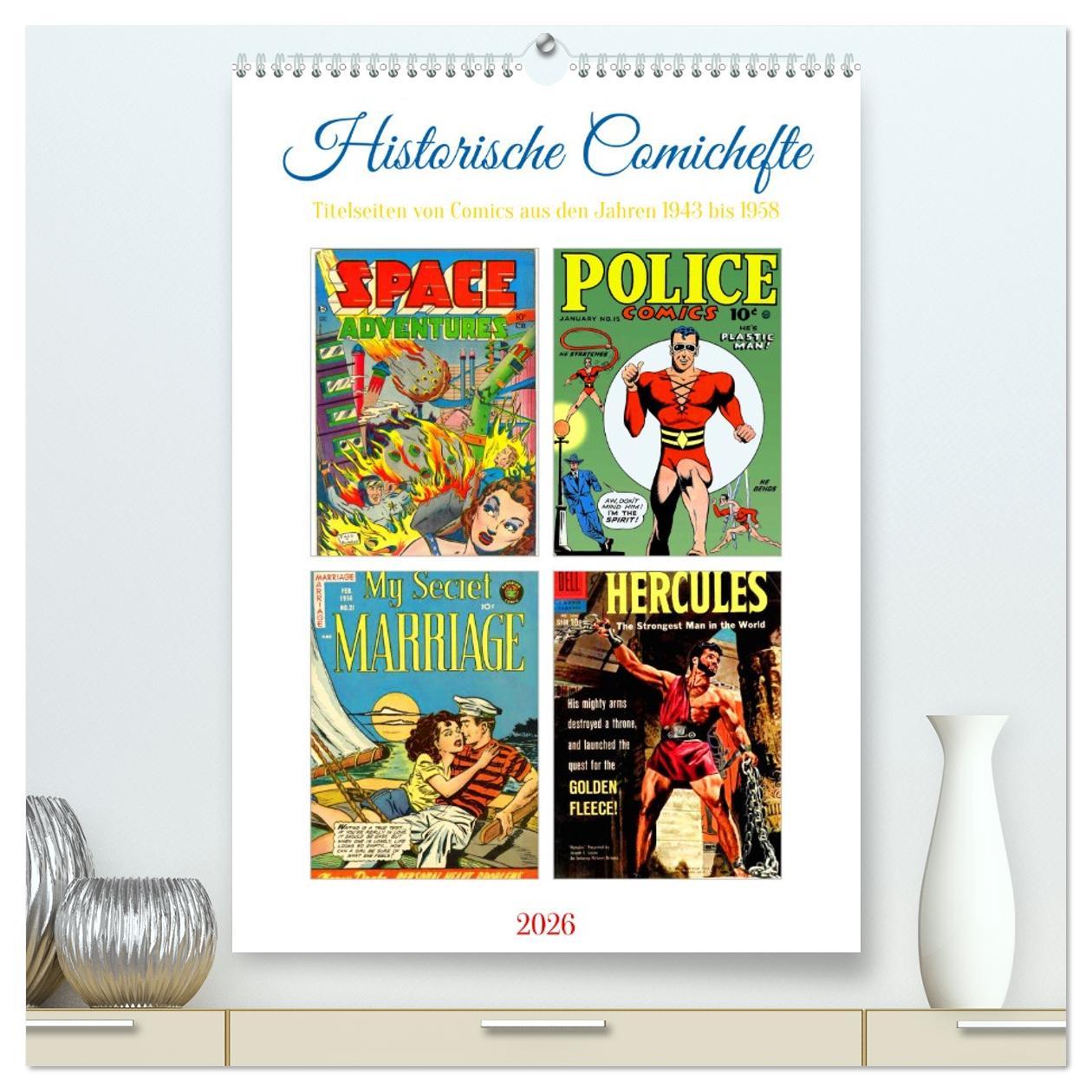 Kalendár/Diár Historische Comichefte (hochwertiger Premium Wandkalender 2026 DIN A2 hoch), Kunstdruck in Hochglanz Calvendo