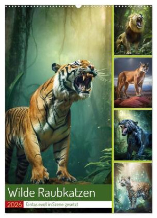 Kalendár/Diár Wilde Raubkatzen (Wandkalender 2026 DIN A2 hoch), CALVENDO Monatskalender Calvendo