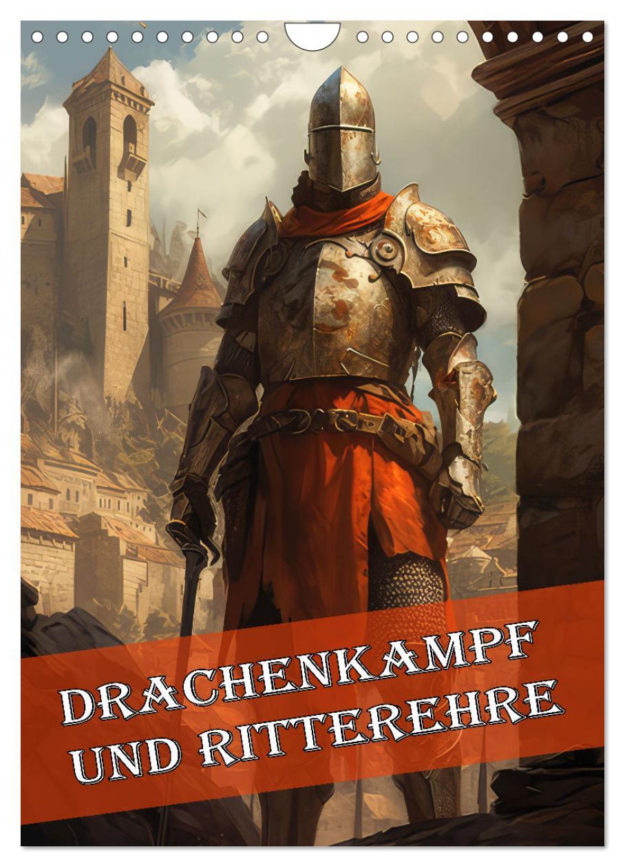 Kalender/Terminbuch Drachenkampf und Ritterehre (Wandkalender 2026 DIN A4 hoch), CALVENDO Monatskalender Calvendo