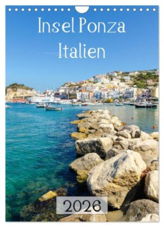 Kalendár/Diár Insel Ponza - Italien (Wandkalender 2026 DIN A4 hoch), CALVENDO Monatskalender Calvendo