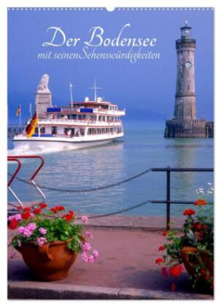 Kalendár/Diár Der Bodensee mit seinen Sehenswürdigkeiten (Wandkalender 2026 DIN A2 hoch), CALVENDO Monatskalender Calvendo