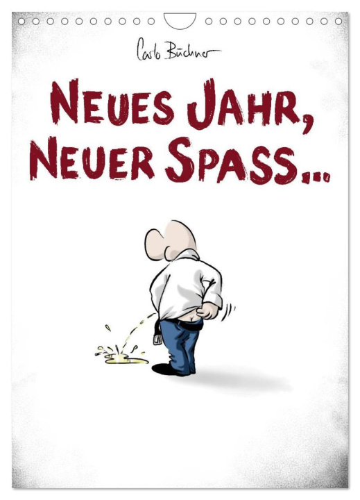 Kalendár/Diár NEUES JAHR, NEUER SPASS... (Wandkalender 2026 DIN A4 hoch), CALVENDO Monatskalender Calvendo