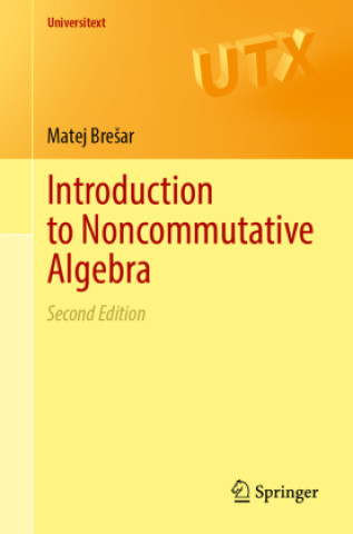 Buch Introduction to Noncommutative Algebra Matej Bresar