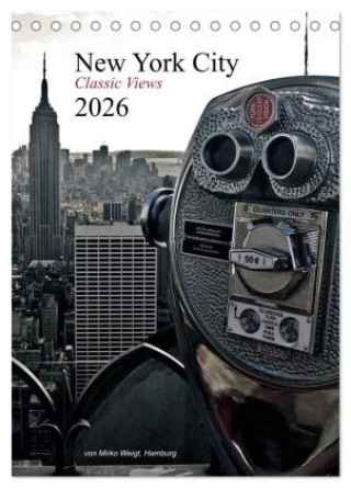 Kalendár/Diár New York City 2026 - Classic Views (Tischkalender 2026 DIN A5 hoch), CALVENDO Monatskalender Calvendo
