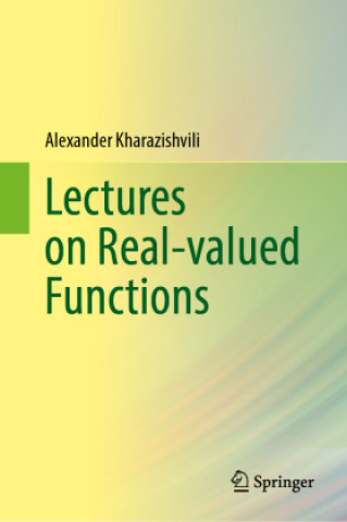 Boek Lectures on Real-valued Functions Alexander Kharazishvili
