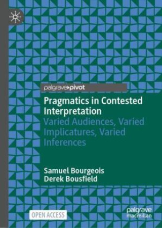 Kniha Pragmatics in Contested Interpretation Samuel Bourgeois
