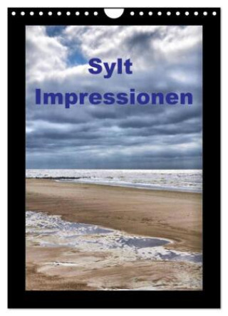 Kalendár/Diár Sylt Impressionen (Wandkalender 2026 DIN A4 hoch), CALVENDO Monatskalender Calvendo