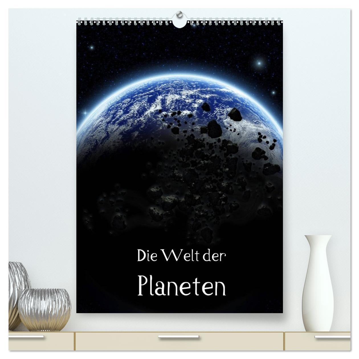 Kalendár/Diár Die Welt der Planeten (hochwertiger Premium Wandkalender 2026 DIN A2 hoch), Kunstdruck in Hochglanz Calvendo