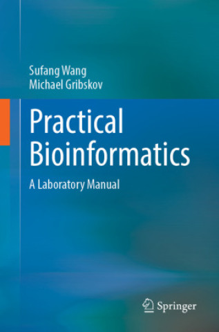 Βιβλίο Practical Bioinformatics Sufang Wang