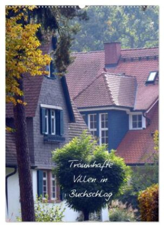 Kalendár/Diár Traumhafte Villen in Buchschlag (Wandkalender 2026 DIN A2 hoch), CALVENDO Monatskalender Calvendo